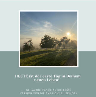 Heute ist der Beste Tag in deinem Leben